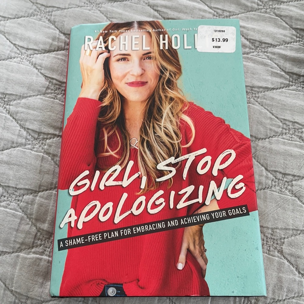Girl, Stop Apologizing Book
